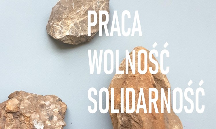 Praca Wolność Solidarność