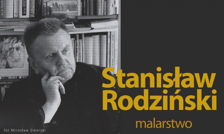 Wystawa malarstwa - Stanisław Rodziński